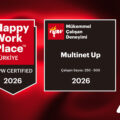 Multinet Up Çalışan Deneyimi Performansıyla Zirveye Ulaştı
